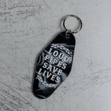 Loud Pipes Save Lives Motel Keychain Full View
