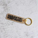This Ain't My First Rodeo Sparkled Keychain Front View
